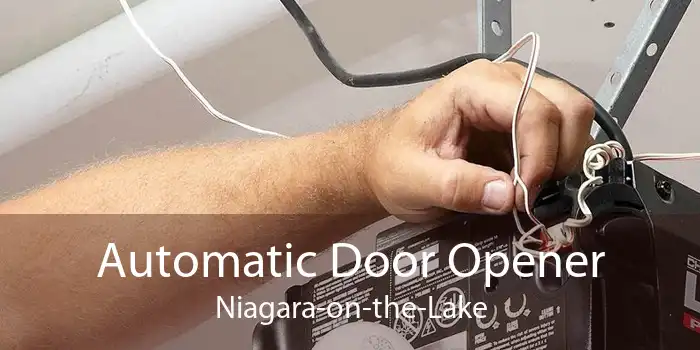 Automatic Door Opener Niagara-on-the-Lake