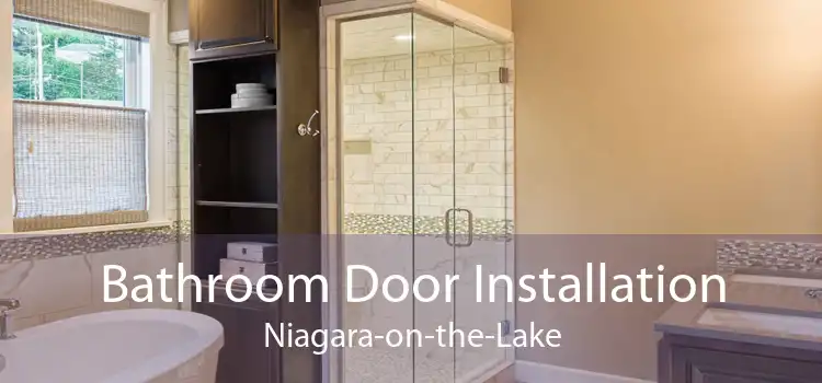 Bathroom Door Installation Niagara-on-the-Lake