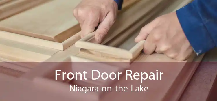 Front Door Repair Niagara-on-the-Lake