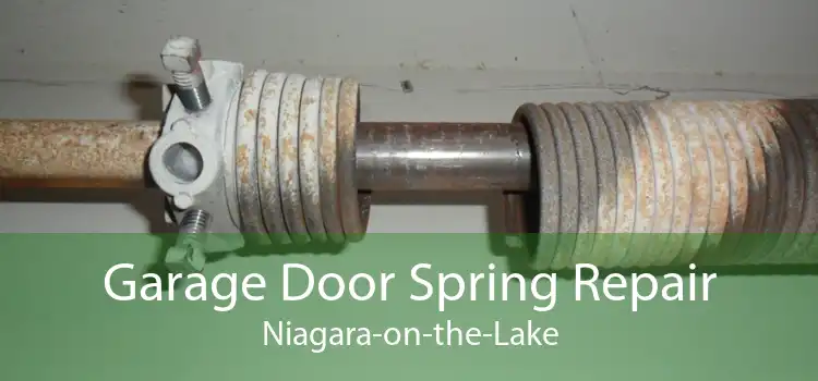 Garage Door Spring Repair Niagara-on-the-Lake